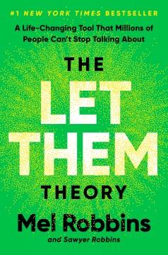 Let Them : The Life-Changing Hack That Millions of People Can't Stop Talking About. Cover Image