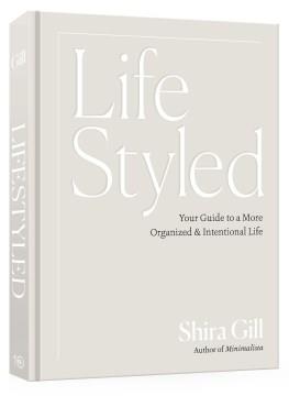 Lifestyled : your guide to a more organized & intentional life  Cover Image