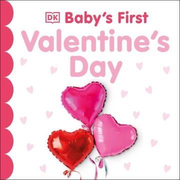 Baby's first Valentine's Day  Cover Image