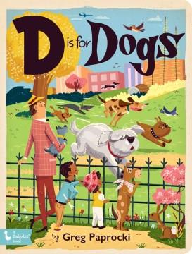 D is for dogs  Cover Image