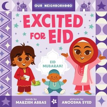 Excited for Eid : Eid Mubarak!  Cover Image
