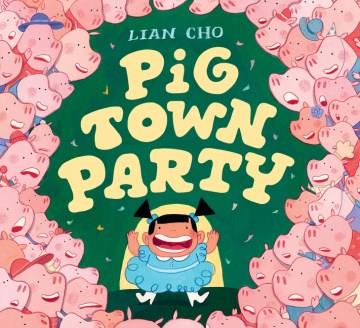 Pig Town Party Cover Image