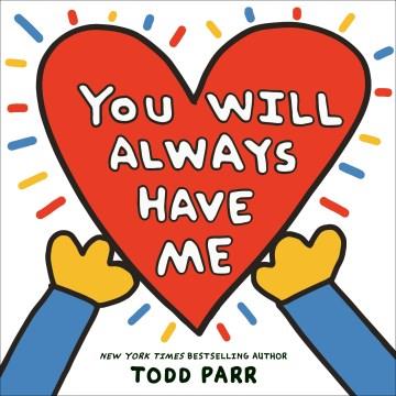 You will always have me  Cover Image