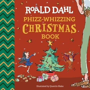 Roald Dahl: Phizz-Whizzing Christmas Book Cover Image