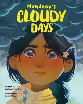 Mandeep's cloudy days  Cover Image