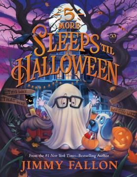 5 more sleeps 'til Halloween  Cover Image