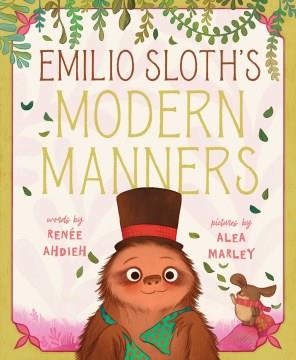 Emilio Sloth's modern manners  Cover Image