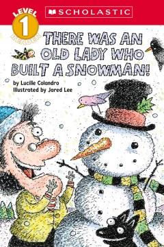 There was an old lady who built a snowman!  Cover Image