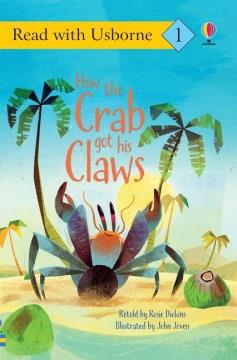 How the crab got his claws  Cover Image