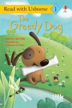 The greedy dog  Cover Image