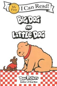 Big Dog and Little Dog  Cover Image