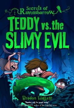 Teddy vs. the slimy evil  Cover Image