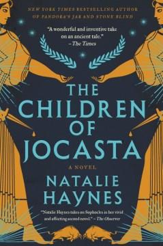 The Children of Jocasta : A Novel. Cover Image