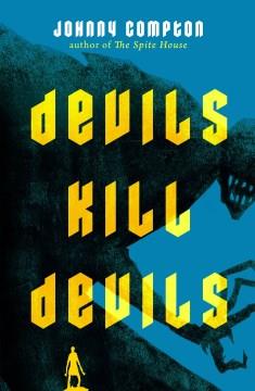 Devils Kill Devils. Cover Image