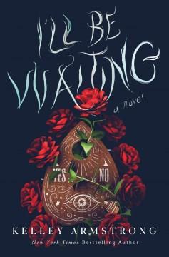 I'll Be Waiting : A Novel. Cover Image