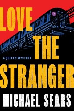 Love the Stranger. Cover Image