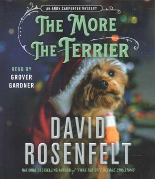 The More the Terrier An Andy Carpenter Mystery. Cover Image