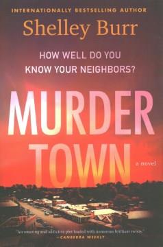 Murder town : a novel  Cover Image