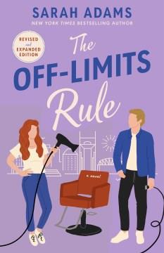 The Off Limits Rule : A Novel. Cover Image