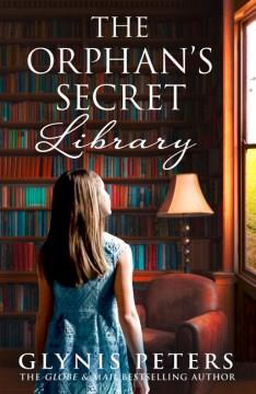 The orphan's secret library  Cover Image