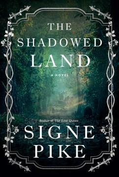 The Shadowed Land. Cover Image