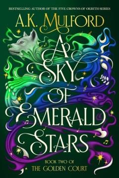 A sky of emerald stars  Cover Image
