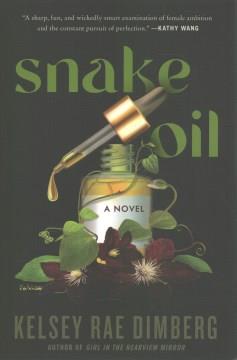 Snake oil : a novel  Cover Image