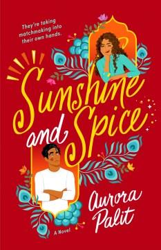 Sunshine and spice  Cover Image