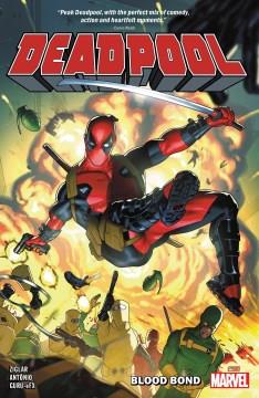 Deadpool. Volume 1, Blood bond Cover Image