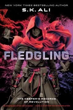 Fledgling. The keeper's records of revolution  Cover Image