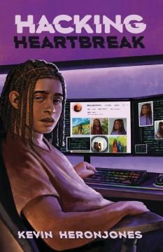 Hacking Heartbreak. Cover Image