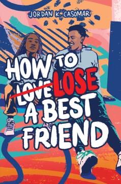 How to lose a best friend  Cover Image