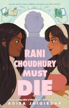 Rani Choudhury Must Die. Cover Image