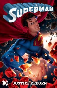 Superman, Vol. 3 Justice Reborn  Cover Image