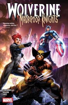 Wolverine. Madripoor Knights Cover Image