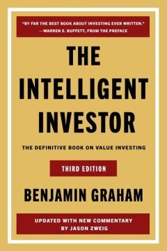 The Intelligent Investor, 3rd Ed. : The Definitive Book on Value Investing. Cover Image