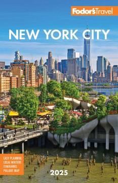 Fodor's New York City 2025. Cover Image