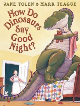 How do dinosaurs say goodnight?  Cover Image