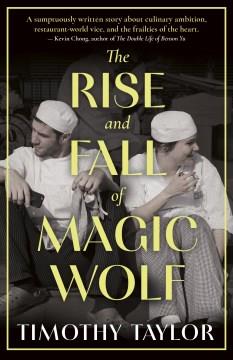 The Rise and Fall of Magic Wolf Cover Image