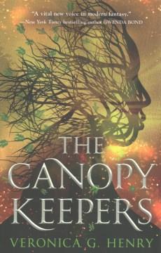 The canopy keepers  Cover Image