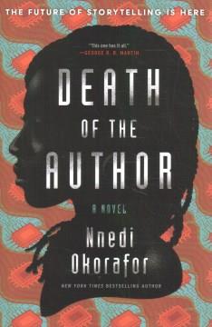 Death of the author : a novel  Cover Image