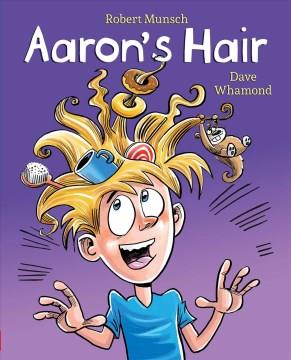 Aaron's Hair (Revised Edition). Cover Image