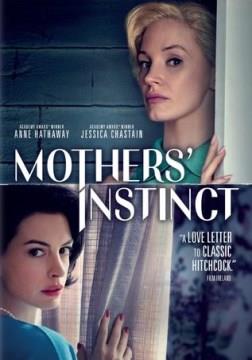 Mothers' instinct Cover Image