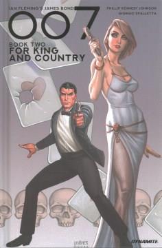 Ian Fleming's James Bond 007. Book two, For King and Country Cover Image