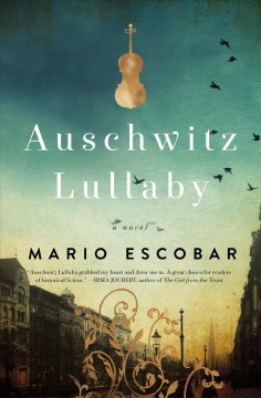 Auschwitz Lullaby A Novel Cover Image