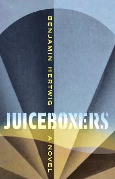 Juiceboxers Cover Image