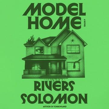 Model Home A Novel Cover Image