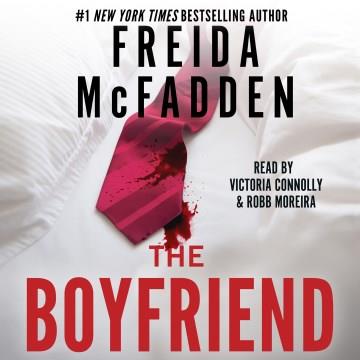 The Boyfriend A Psychological Thriller Cover Image