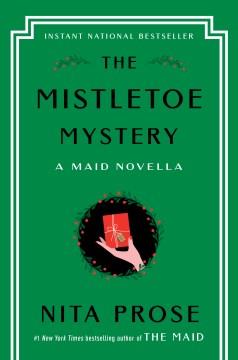 The Mistletoe Mystery A Maid Novella Cover Image