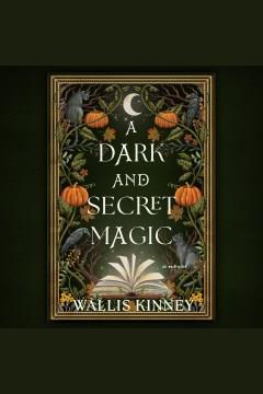 A Dark and Secret Magic Cover Image